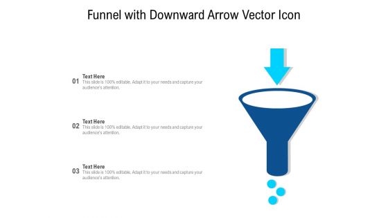 Funnel With Downward Arrow Vector Icon Ppt PowerPoint Presentation File Graphics Design PDF