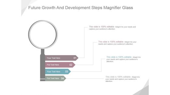 Future Growth And Development Steps Magnifier Glass Ppt PowerPoint Presentation Sample