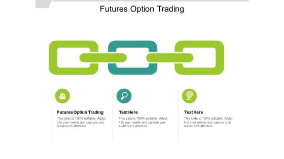 Futures Option Trading Ppt PowerPoint Presentation Professional Clipart Cpb