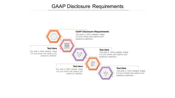 GAAP Disclosure Requirements Ppt PowerPoint Presentation Layouts Guide Cpb Pdf