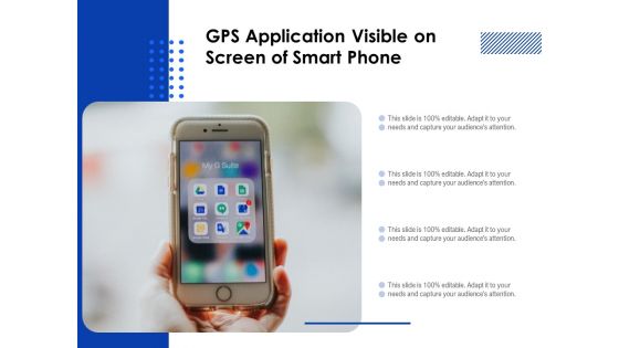 GPS Application Visible On Screen Of Smart Phone Ppt PowerPoint Presentation File Example Introduction PDF