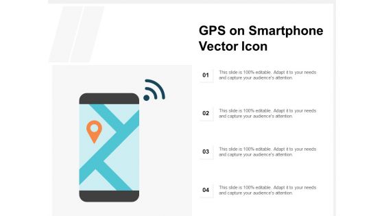 GPS On Smartphone Vector Icon Ppt PowerPoint Presentation Summary Sample