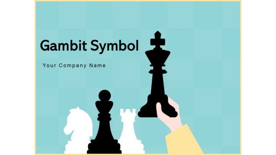 Gambit Symbol Strategy Business Ppt PowerPoint Presentation Complete Deck