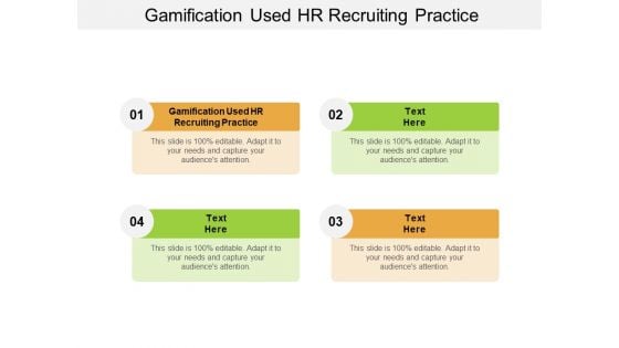 Gamification Used HR Recruiting Practice Ppt PowerPoint Presentation Show Sample Cpb Pdf
