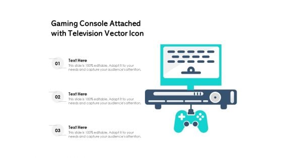 Gaming Console Attached With Television Vector Icon Ppt PowerPoint Presentation File Designs PDF