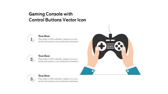 Gaming Console With Control Buttons Vector Icon Ppt PowerPoint Presentation Gallery Ideas PDF