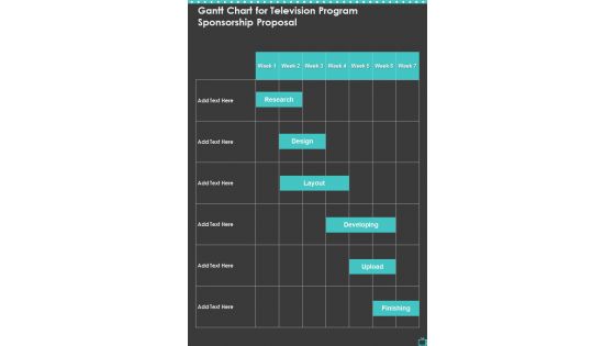 Gantt Chart For Television Program Sponsorship Proposal One Pager Sample Example Document