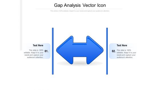 Gap Analysis Vector Icon Ppt PowerPoint Presentation Infographics Professional PDF