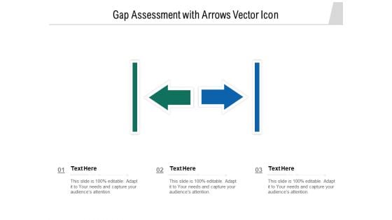 Gap Assessment With Arrows Vector Icon Ppt Powerpoint Presentation Rules Pdf