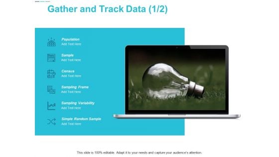 Gather And Track Data Marketing Ppt Powerpoint Presentation Templates