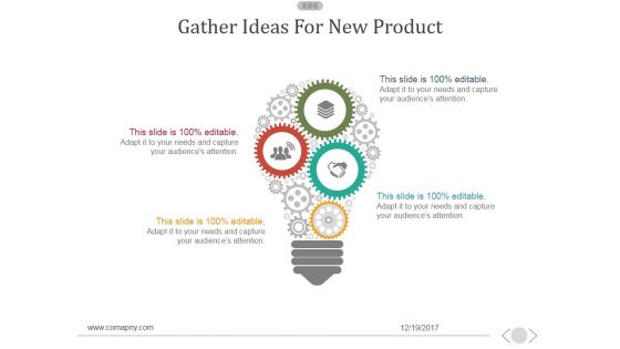 Gather Ideas For New Product Ppt PowerPoint Presentation Designs