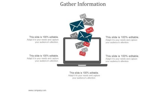 Gather Information Ppt PowerPoint Presentation Examples