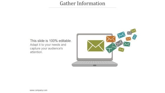 Gather Information Ppt PowerPoint Presentation Graphics