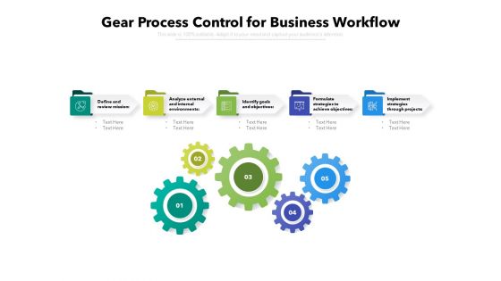 Gear Process Control For Business Workflow Ppt PowerPoint Presentation Gallery Example PDF