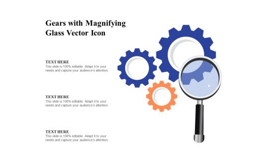 Gears With Magnifying Glass Vector Icon Ppt PowerPoint Presentation File Grid PDF