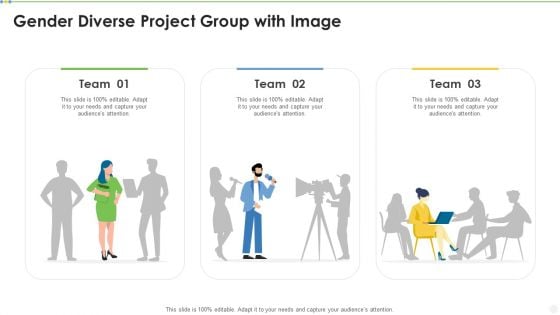 Gender Diverse Project Group With Image Introduction PDF