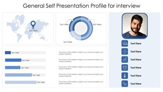 General Self Presentation Profile For Interview Ppt PowerPoint Presentation File Designs Download PDF