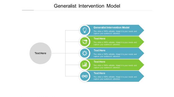 Generalist Intervention Model Ppt PowerPoint Presentation Layouts Slides Cpb