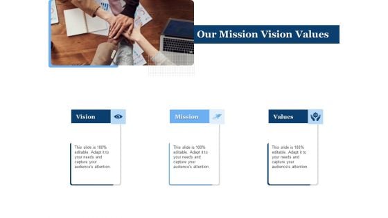 Generate Digitalization Roadmap For Business Our Mission Vision Values Topics PDF