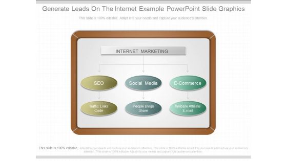 Generate Leads On The Internet Example Powerpoint Slide Graphics