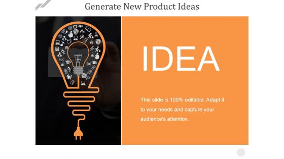 Generate New Product Ideas Ppt PowerPoint Presentation Inspiration Graphics Template