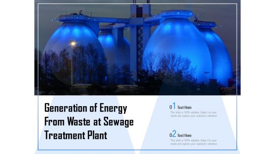 Generation Of Energy From Waste At Sewage Treatment Plant Ppt Professional PDF