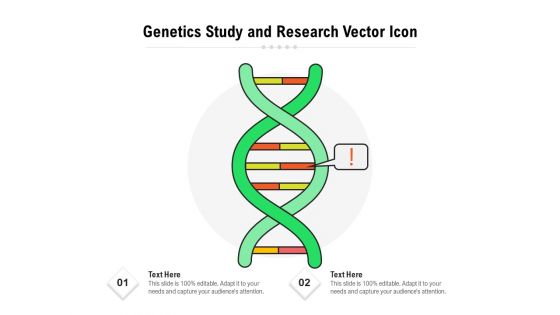 Genetics Study And Research Vector Icon Ppt PowerPoint Presentation Gallery Graphics Example PDF