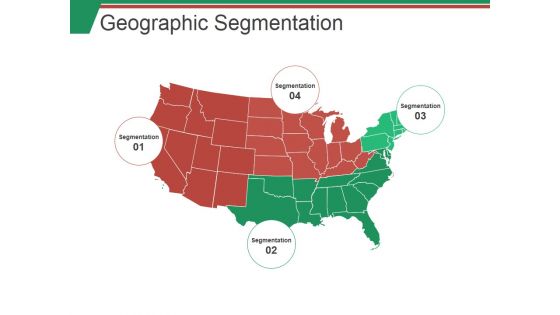 Geographic Segmentation Ppt PowerPoint Presentation Show Professional