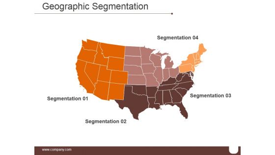 Geographic Segmentation Template 1 Ppt PowerPoint Presentation Introduction