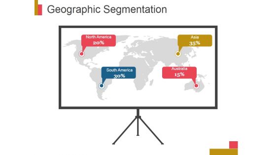 Geographic Segmentation Template 2 Ppt PowerPoint Presentation Backgrounds