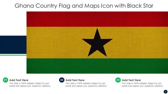 Ghana Country Flag And Maps Icon Ppt PowerPoint Presentation Complete With Slides