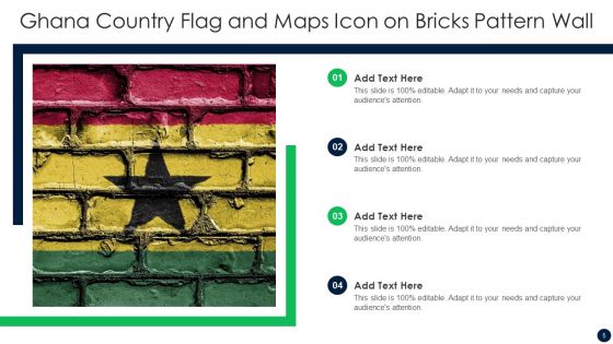 Ghana Country Flag And Maps Icon Ppt PowerPoint Presentation Complete With Slides