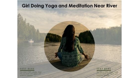 Girl Doing Yoga And Meditation Near River Ppt PowerPoint Presentation Gallery Brochure PDF