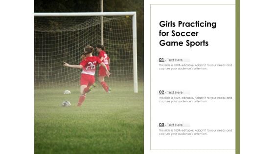 Girls Practicing For Soccer Game Sports Ppt PowerPoint Presentation Gallery Samples PDF