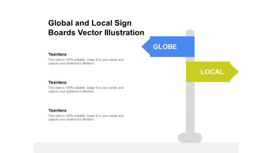 Global And Local Sign Boards Vector Illustration Ppt PowerPoint Presentation Icon Show PDF