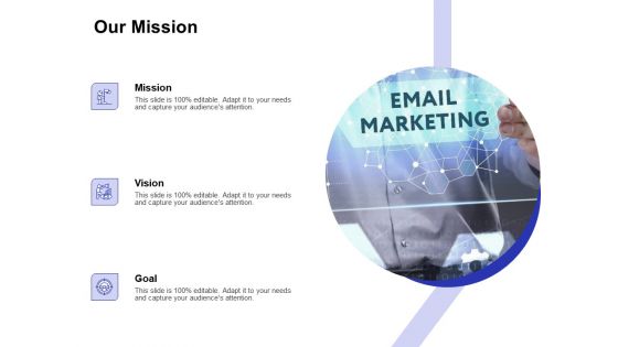 Global Cloud Based Email Security Market Our Mission Ppt Icon Example Introduction PDF
