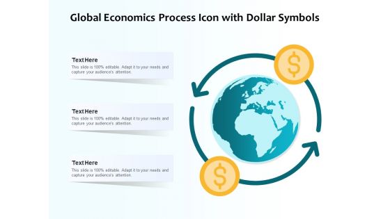 Global Economics Process Icon With Dollar Symbols Ppt PowerPoint Presentation Portfolio Show PDF