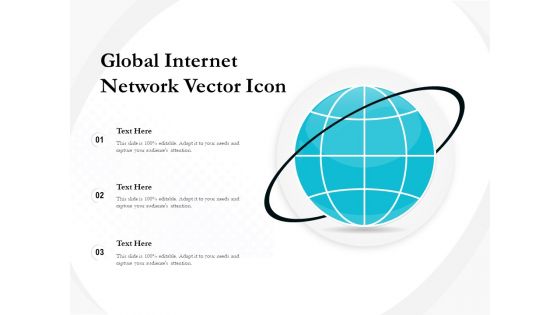 Global Internet Network Vector Icon Ppt PowerPoint Presentation Styles Brochure PDF