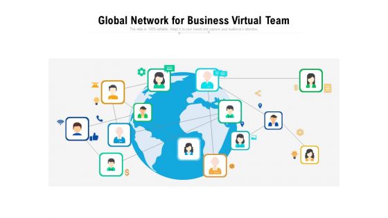 Global Network For Business Virtual Team Ppt PowerPoint Presentation Gallery Smartart PDF