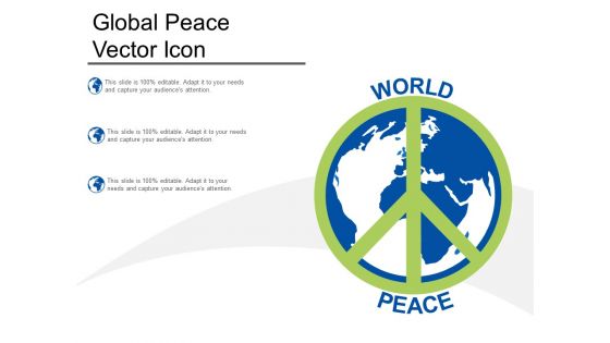 Global Peace Vector Icon Ppt PowerPoint Presentation Slides Objects