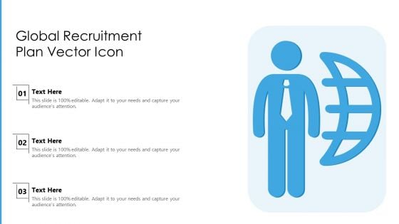 Global Recruitment Plan Vector Icon Ppt Inspiration Gallery PDF