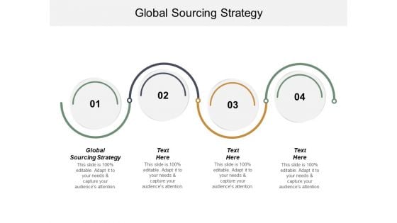 Global Sourcing Strategy Ppt PowerPoint Presentation Inspiration Designs Cpb