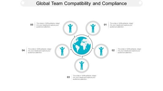 Global Team Compatibility And Compliance Ppt Powerpoint Presentation Portfolio Slides Global Team Compatibility And Compliance Ppt Powerpoint Presentation Portfolio Slides