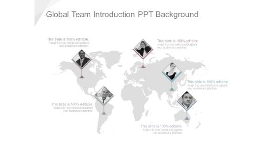 Global Team Introduction Ppt Background Global Team Introduction Ppt Background