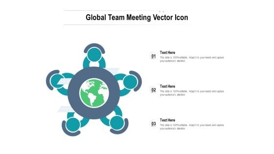 Global Team Meeting Vector Icon Ppt PowerPoint Presentation Layouts Objects