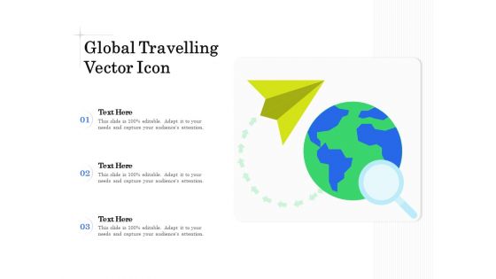 Global Travelling Vector Icon Ppt PowerPoint Presentation Inspiration Graphic Images PDF