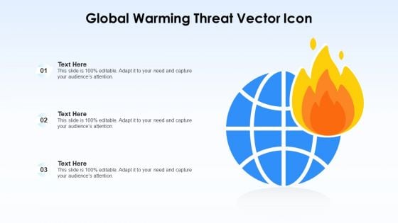 Global Warming Threat Vector Icon Ppt PowerPoint Presentation File Microsoft PDF