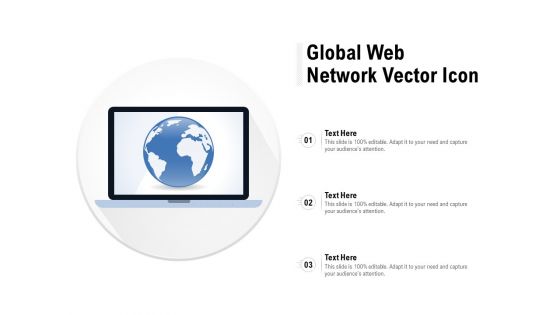 Global Web Network Vector Icon Ppt PowerPoint Presentation Inspiration Aids PDF