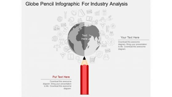 Globe Pencil Infographic For Industry Analysis Powerpoint Template