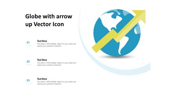 Globe With Arrow Up Vector Icon Ppt PowerPoint Presentation Gallery Example File